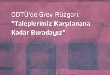 ODTÜ’de grev var